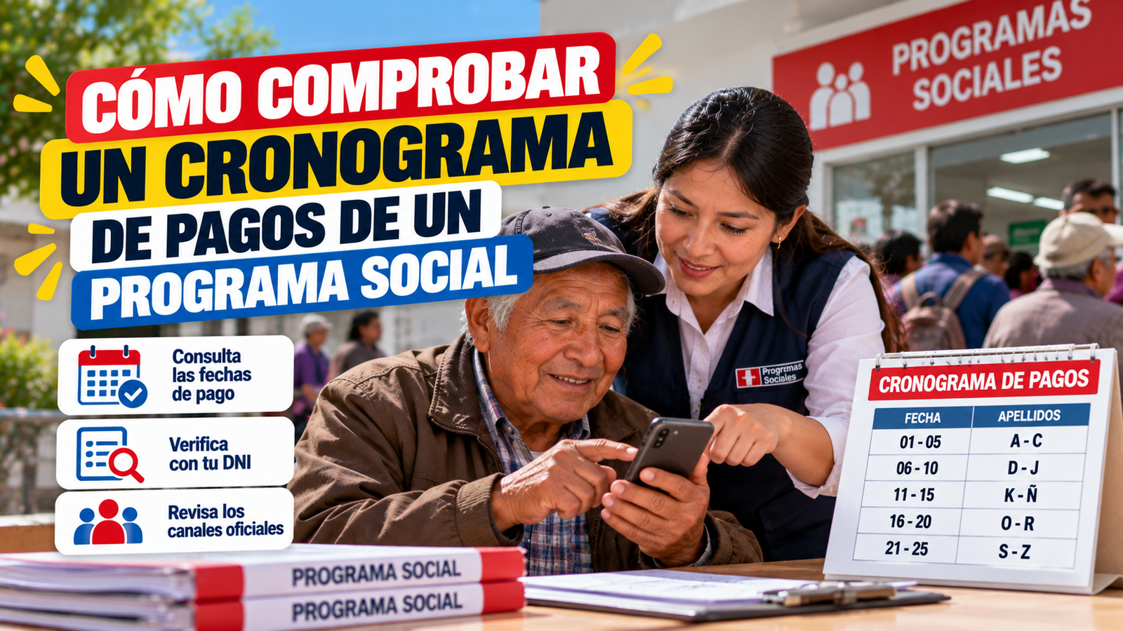 Cómo comprobar un cronograma de pagos de un programa social