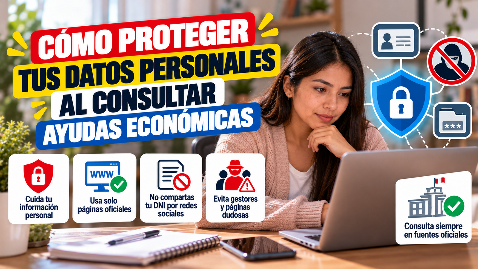 Cómo proteger tus datos personales al consultar ayudas económicas