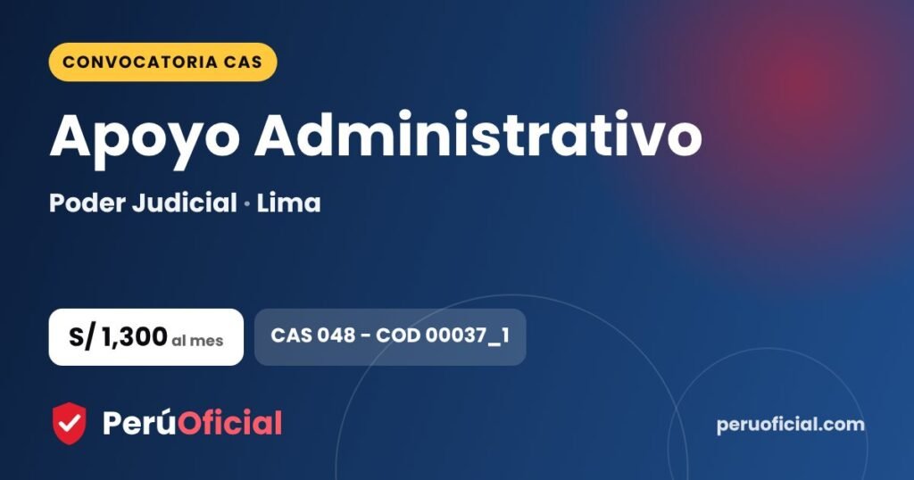 Apoyo Administrativo en Poder Judicial, Lima