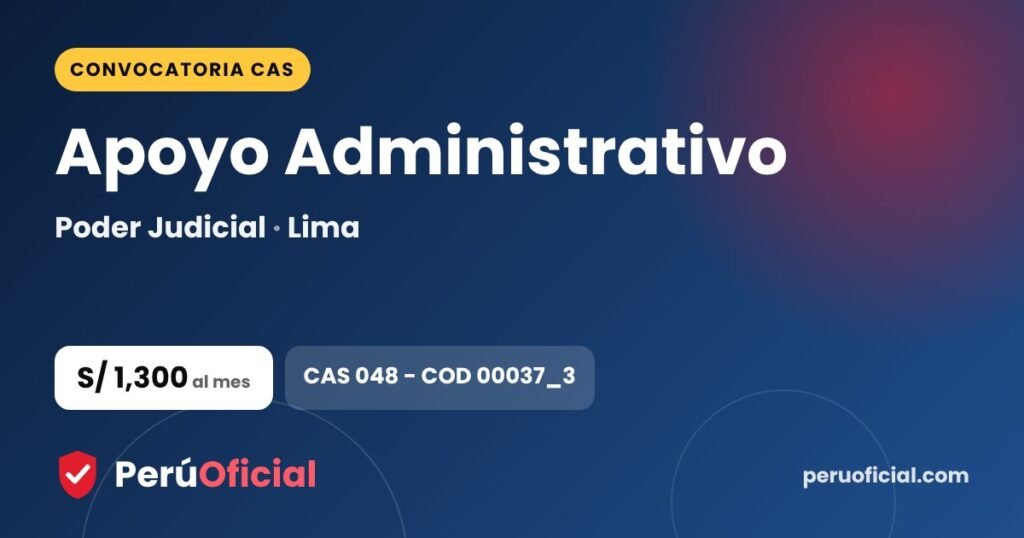Apoyo Administrativo en Poder Judicial, Lima